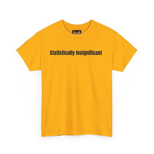 Statistically Insignificant